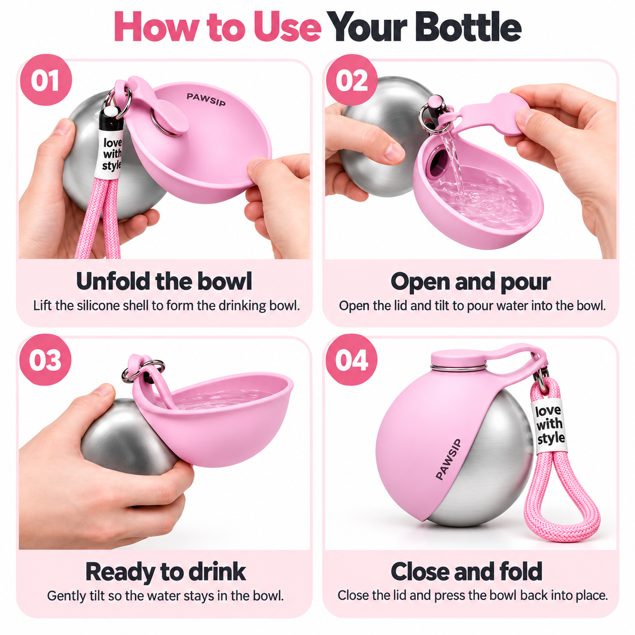 Four product photos showing how to unfold the bowl, open and pour, offer a drink, then close and fold